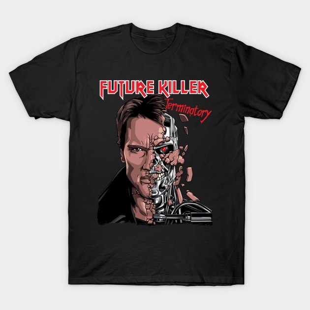 Future Killer T-Shirt by boltfromtheblue